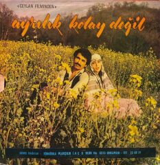 İbrahim Tatlıses – Sabuha / Ayrılık Kolay Değil 45'lik