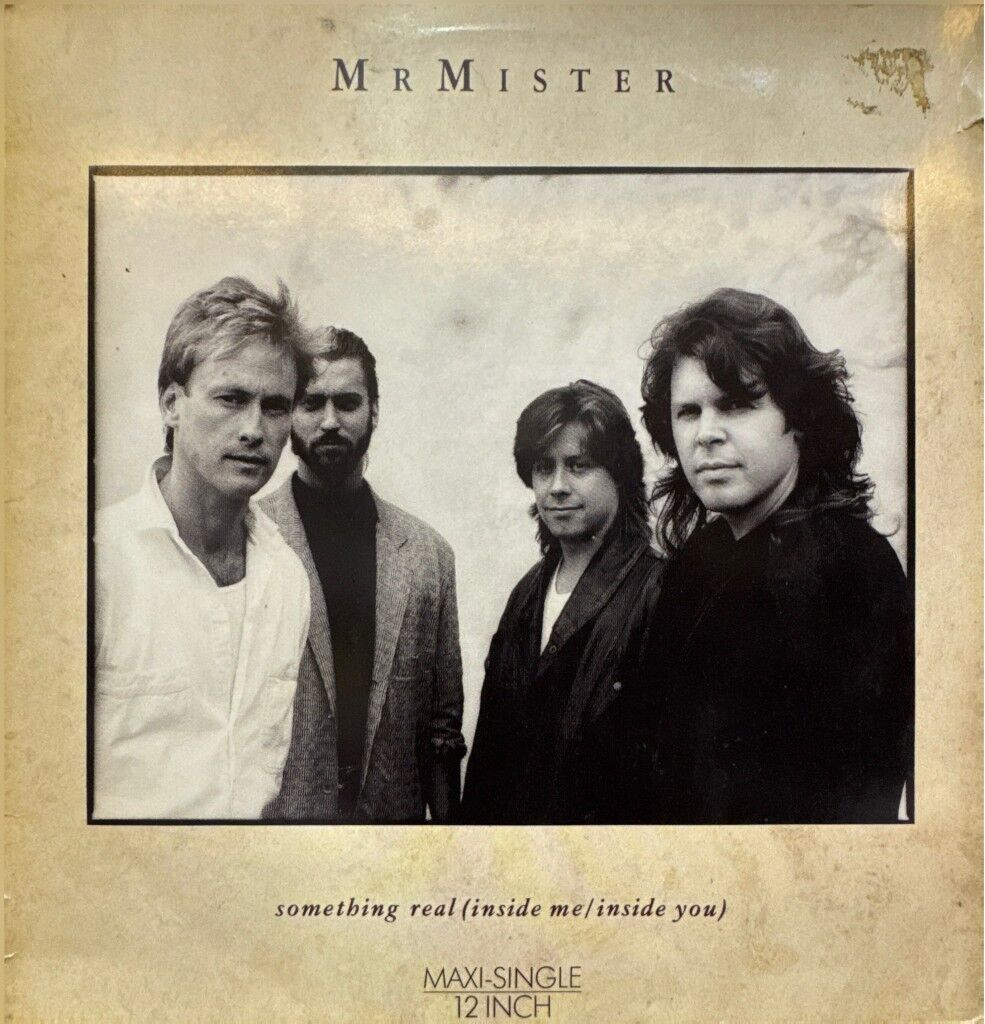 Mr. Mister – Something Real (Inside Me/Inside You)