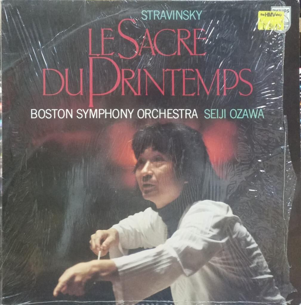 Stravinsky, Boston Symphony Orchestra, Seiji Ozawa – Le Sacre Du Printemps LP