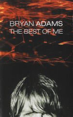 DİKKAT KASET !!! Bryan Adams – The Best Of Me Kaset