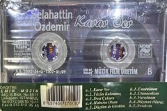 DİKKAT KASET! Selahattin Özdemir - Karar Ver DİKKAT KASET!