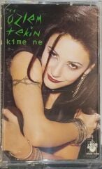 DİKKAT KASET !!! Özlem Tekin – Kime Ne Kaset