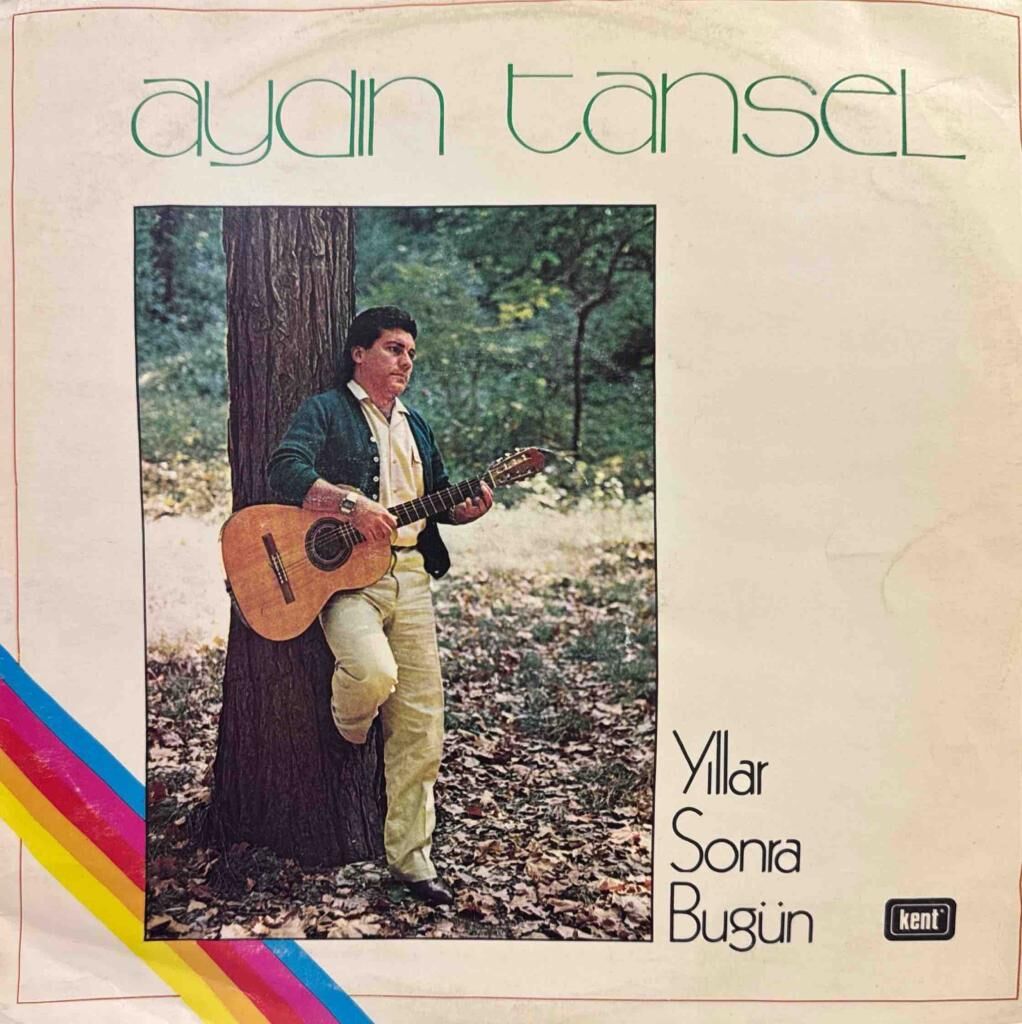 Aydın Tansel – Yıllar Sonra Bugün LP