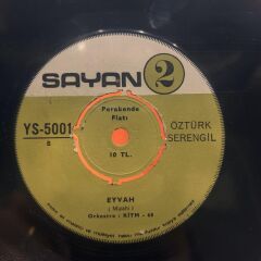 Öztürk Serengil ‎– Unuttun Bizi Süleyman / Eyvah 45LİK