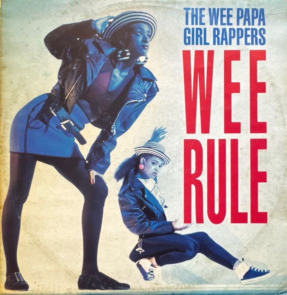 Wee Papa Girl Rappers – Wee Rule