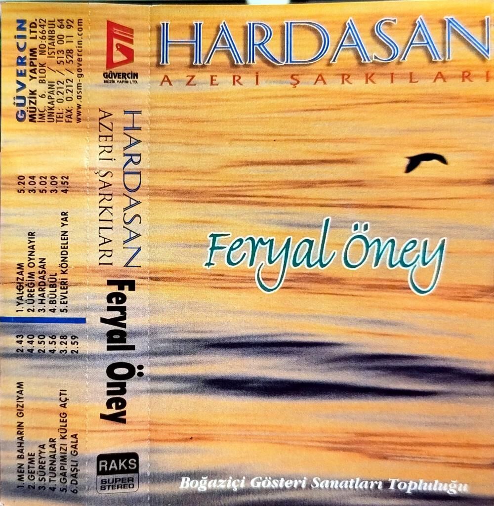 Feryal Öney - HARDASAN / Azeri Şarkıları KASET