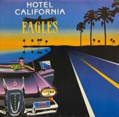 Eagles – Hotel California / New Kid In Town 45'lik