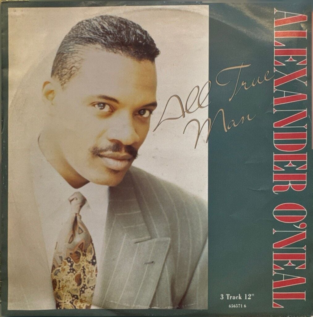 Alexander O'Neal – All True Man