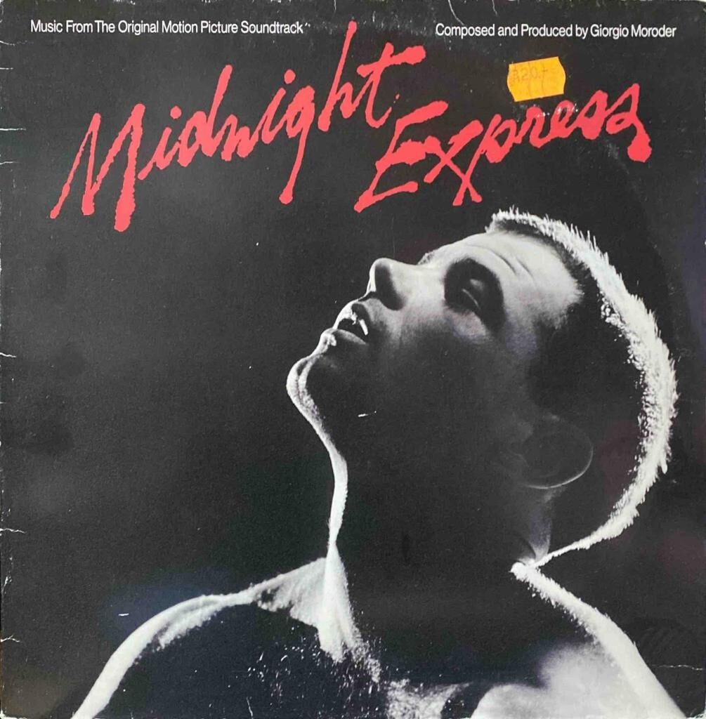 Giorgio Moroder – Midnight Express (Music From The Original Motion Picture Soundtrack)