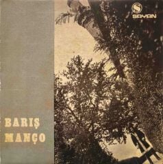 Barış Manço – Kağızmana Ismarladım Nar Gele / Anadolu 45'lik
