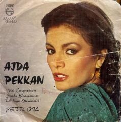 Ajda Pekkan ‎– Pet'r Oil / Loving On Petrol 1980 BASKI 45LİK