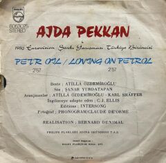 Ajda Pekkan ‎– Pet'r Oil / Loving On Petrol 1980 BASKI 45LİK