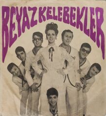 Beyaz Kelebekler – Bu Seni Özleyişim / Yapma Bu Nazı 45'lik