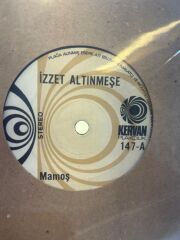İzzet Altınmeşe – Mamoş / Esmer 1970LER BASKI 45LİK