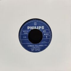 .Ajda Pekkan – Sensiz Yıllarda / Olmadı Gitti 45'lik