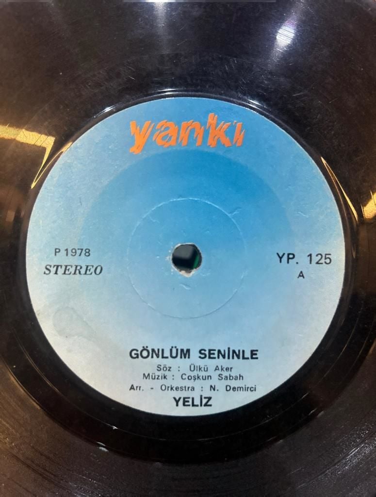 Yeliz ‎– Gönlüm Seninle / Oldu Olacak 1978 BASKI 45lik