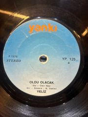 Yeliz ‎– Gönlüm Seninle / Oldu Olacak 1978 BASKI 45lik