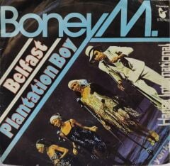 Boney M – Belfast / Plantation Boy 45'lik