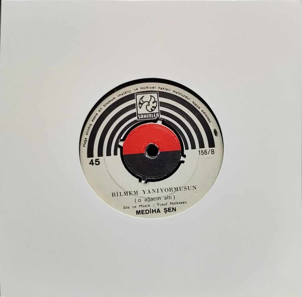 Mediha Şen – Madem Küstün Dargındın / Bilmem Anıyormusun 45'lik