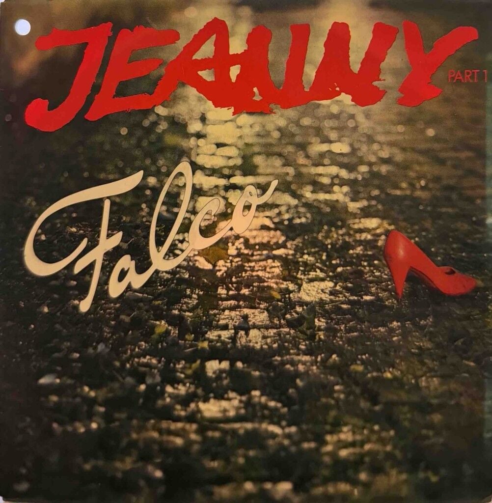 Falco – Jeanny (Part 1) / Männer Des Westens (Any Kind Of Land) 45'lik