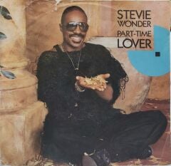 Stevie Wonder – Part-Time Lover 45'lik