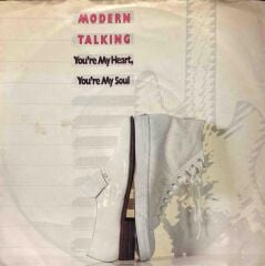 Modern Talking – You're My Heart, You're My Soul 45'lik