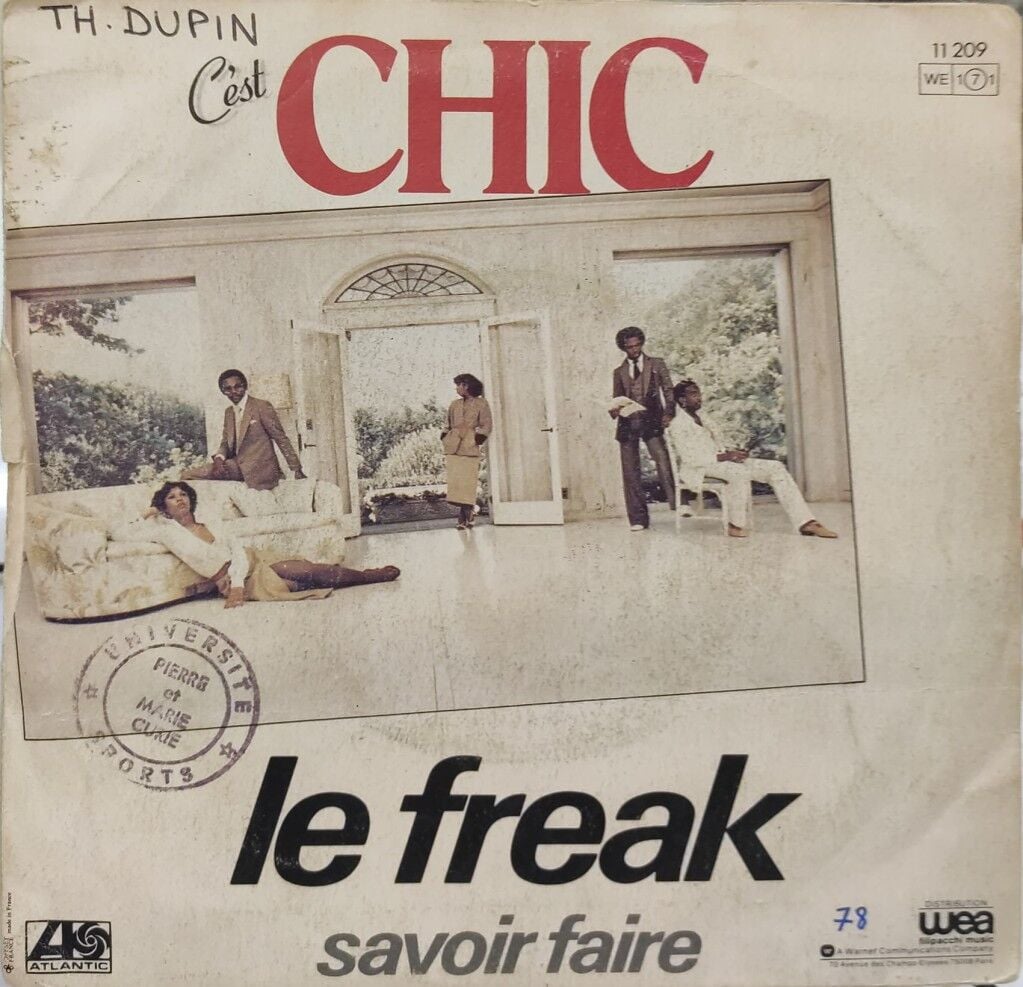 Chic – Le Freak 45'lik