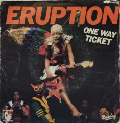 Eruption – One Way Ticket 45'lik