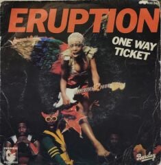 Eruption – One Way Ticket 45'lik
