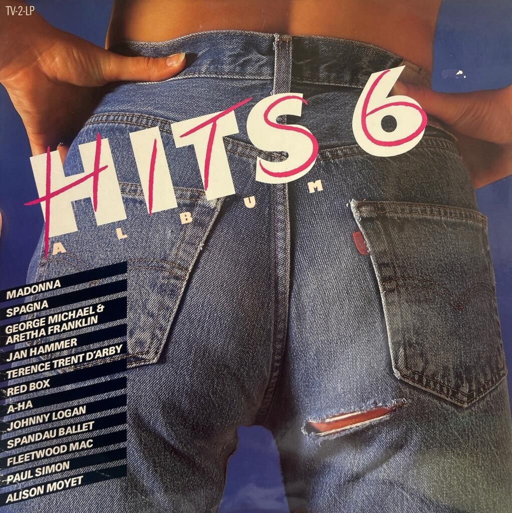 Hits Album 6 Madonna , Chris Isaak , Simply Red , A-Ha , Bruce Springsteen , Spandau Ballet , Fleetwood Mac ve diğerleri 1987 BASKI 2XLP