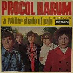 Procol Harum – A Whiter Shade Of Pale 45'lik