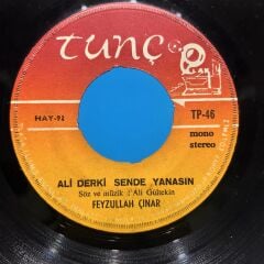 Feyzullah Çinar - Ben de Bu Yayladan Şaha Giderim / Ali Derki Sen de Yanasın 45LİK