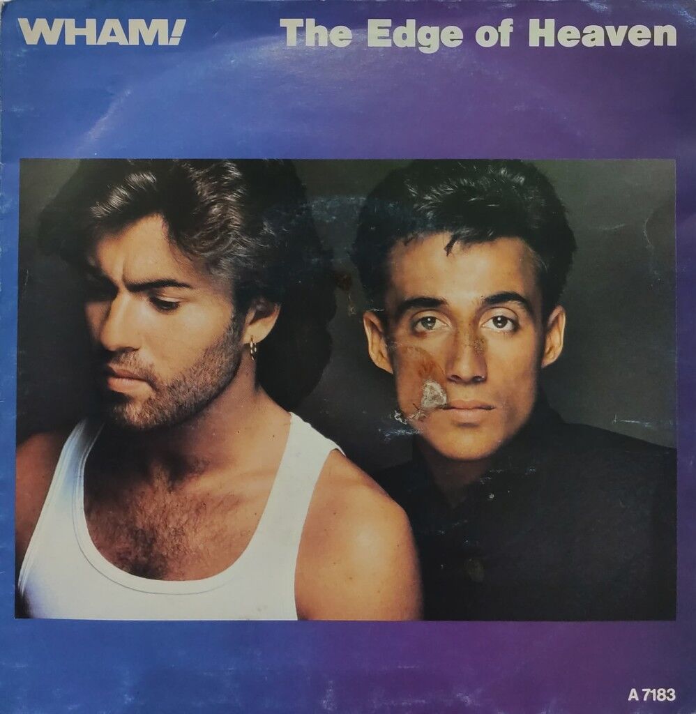 Wham – The Edge Of Heaven 45'lik