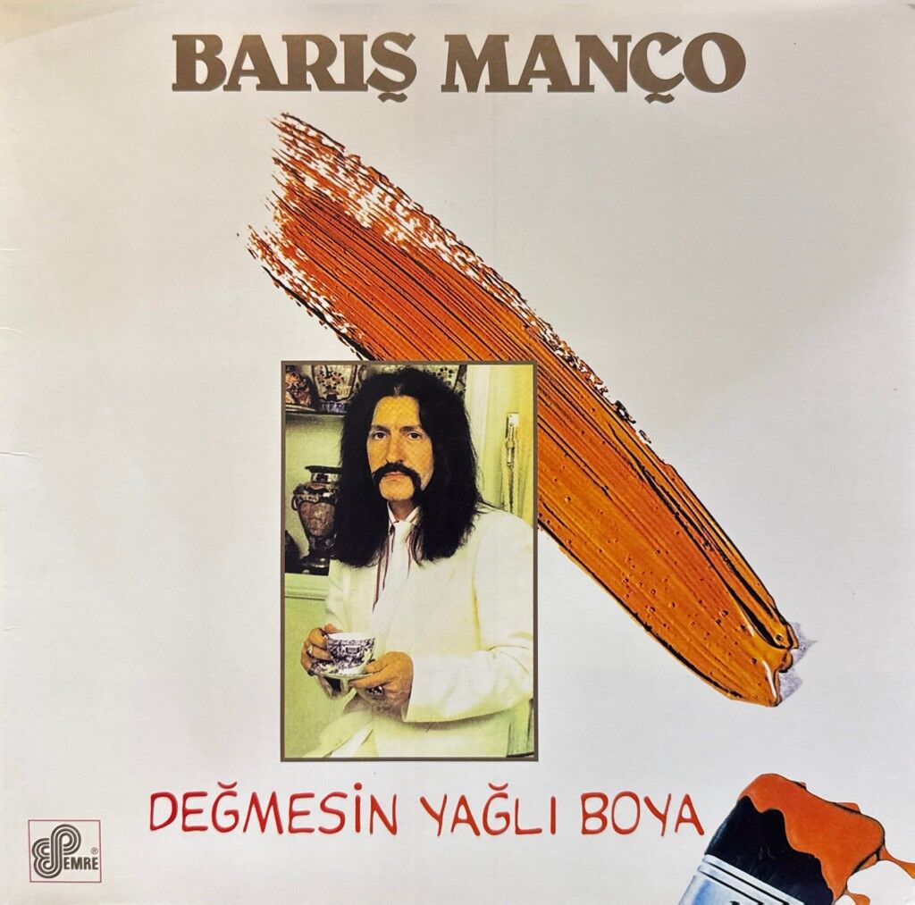Barış Manço – Değmesin Yağlı Boya