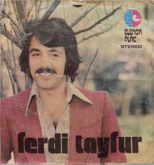 Ferdi Tayfur – Çeşme / Muhtaç Etme Beni 45'lik