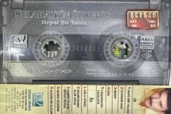 DİKKAT KASET ! Selahattin Özdemir - Hepsi Bir Yalan DİKKAT KASET!