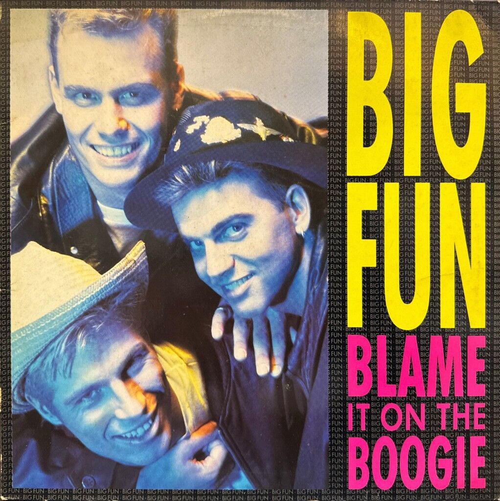 Big Fun – Blame It On The Boogie