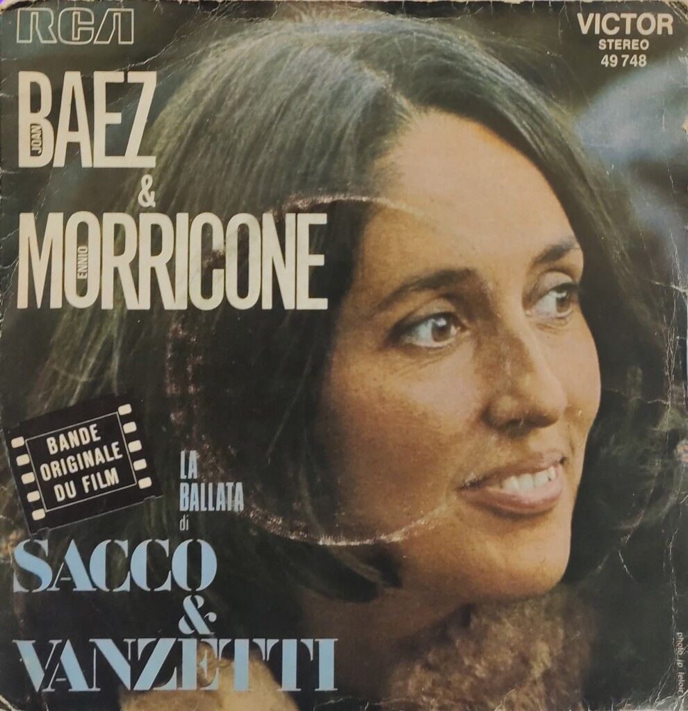 Joan Baez & Ennio Morricone – La Ballata Di Sacco & Vanzetti 45'lik