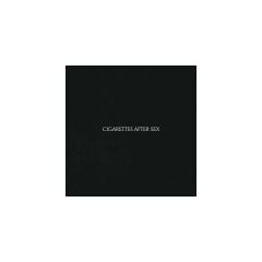 Cigarettes after sex (PLAK)