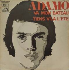 Adamo – Va Mon Bateau / Tiens V'la L'Été 45'lik