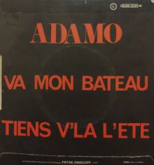 Adamo – Va Mon Bateau / Tiens V'la L'Été 45'lik