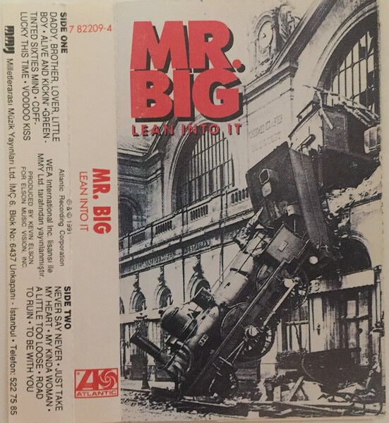 DİKKAT KASET !!! Mr. Big – Lean Into It Kaset