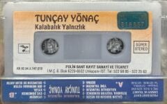 KASET Tuncay Yönaç ‎– Kalabalık Yalnızlık 1992 BASKI KASET