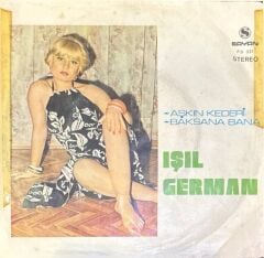 Işıl German – Aşkın Kederi / Baksana Bana