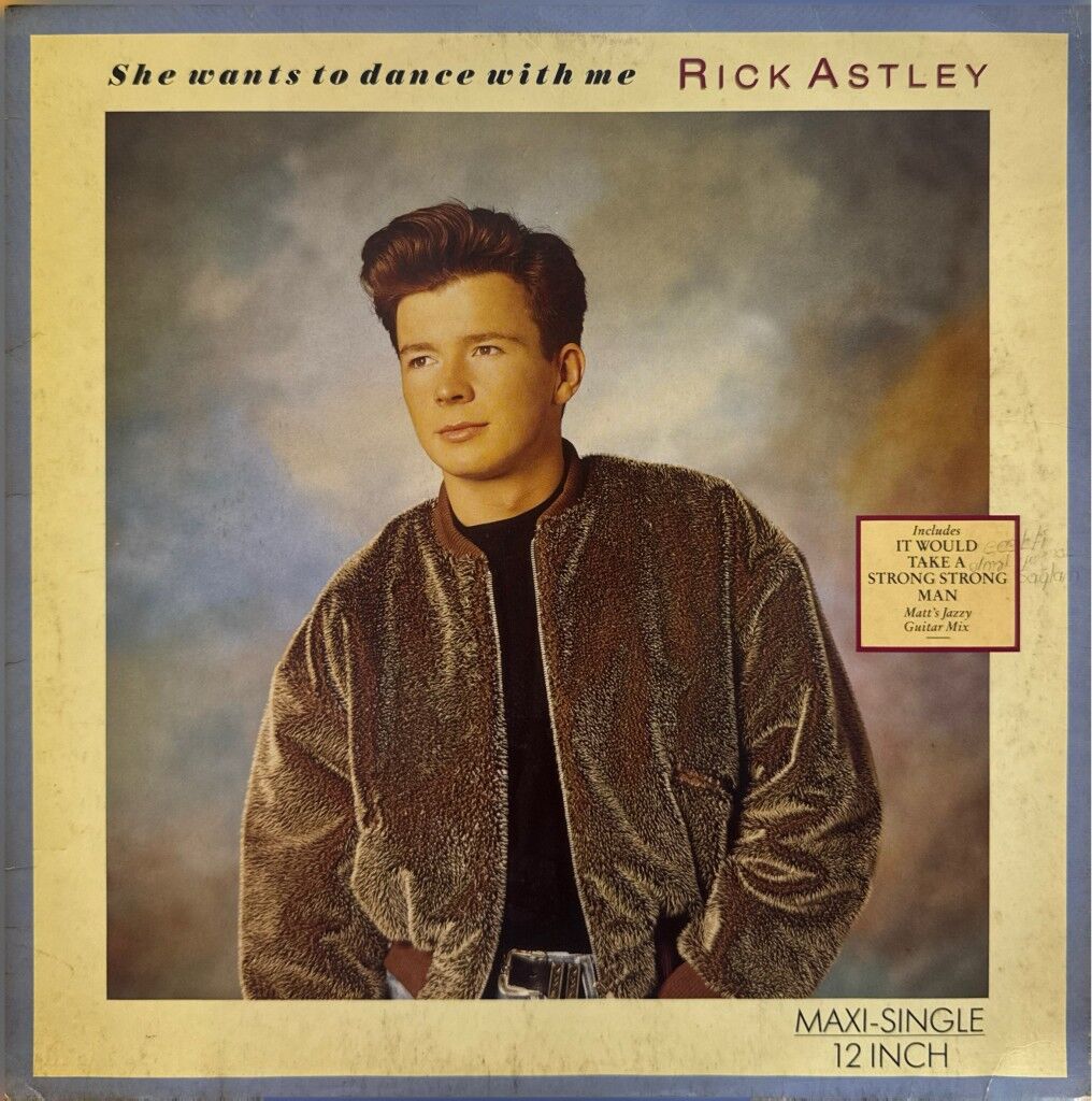 Rick Astley – She Wants To Dance With Me