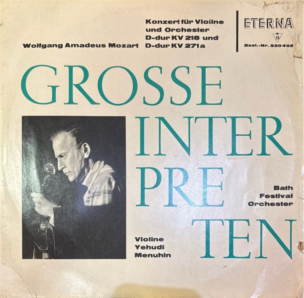 Wolfgang Amadeus Mozart, Yehudi Menuhin, Bath Festival Orchester – Konzert Für Violine Und Orchester D-dur KV 218 Und D-dur KV 271a