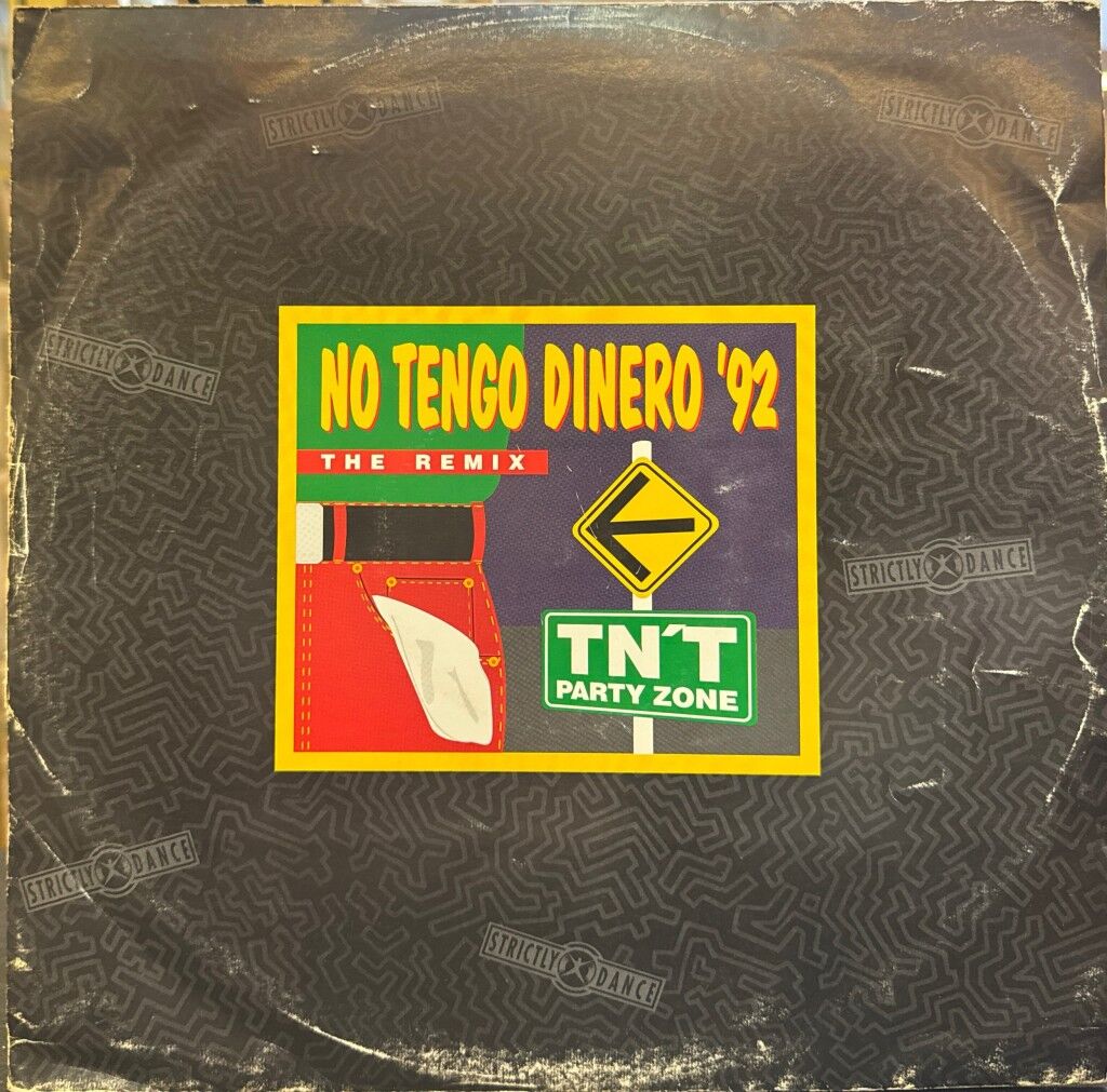 T N'T Party Zone – No Tengo Dinero '92