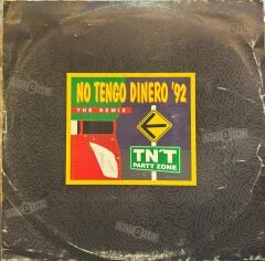 T N'T Party Zone – No Tengo Dinero '92