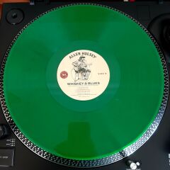 Allen Hulsey ‎– Whiskey & Blues (Triple Distilled Matured & Recorded In Istanbul) YEŞİL RENKLİ PLAK LP