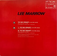 Lee Marrow – To Go Crazy (In The 20th Century)